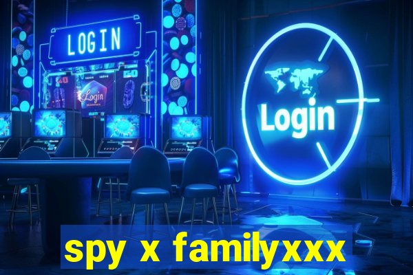 spy x familyxxx